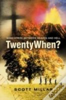 Twentywhen?