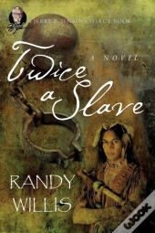 Twice A Slave