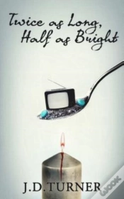 Capa do artigo Twice As Long, Half As Bright