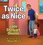 Twice As Nice - Preview