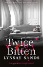 Twice Bitten - Preview