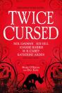 Twice Cursed: An Anthology - Preview