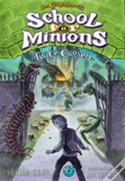 Capa do artigo Twice Cursed (Dr. Critchloreâ€™S School For Minions #4)