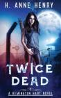 Twice Dead - Preview