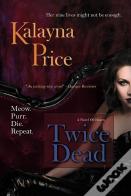 Twice Dead