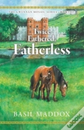 Twice Fathered, Fatherless
