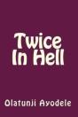 Twice In Hell - Preview