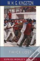 Twice Lost (Esprios Classics)
