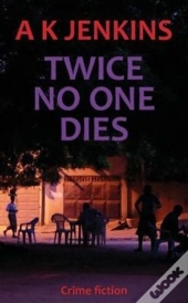 Twice No One Dies