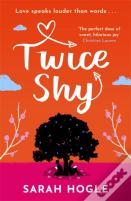 Twice Shy