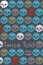 Twice Told - Preview