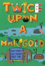 Twice Upon A Marigold - Preview