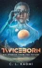 Twiceborn - Preview