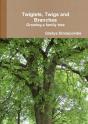Twiglets, Twigs And Branches: Growing A Family Tree - Preview