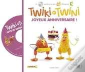 Twiki Et Twini - Joyeux Anniversaire ! (Coll.Kiwi)