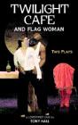 Twilight Cafe And Flag Woman - Preview