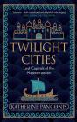 Twilight Cities - Preview