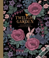 Twilight Garden Coloring Book