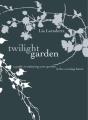 Twilight Gardener - Preview