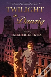 Twilight In Danzig