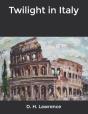 Twilight In Italy - Preview