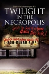 Twilight In The Necropolis