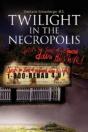 Twilight In The Necropolis - Preview