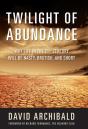 Twilight Of Abundance - Preview
