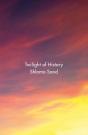 Twilight Of History - Preview