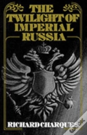 Twilight Of Imperial Russia