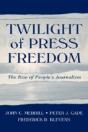Twilight Of Press Freedom - Preview
