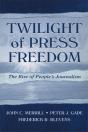 Twilight Of Press Freedom - Preview