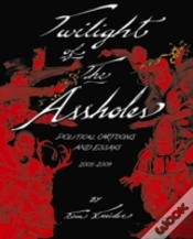 Capa do artigo Twilight Of The Assholes