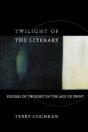 Twilight Of The Literary - Preview