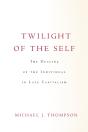 Twilight Of The Self - Preview