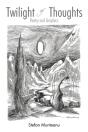Twilight Of Thoughts - Preview