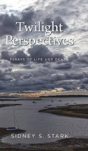 Twilight Perspectives - Preview