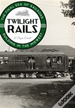 Twilight Rails