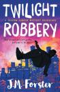 Twilight Robbery - Preview