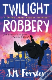 Twilight Robbery