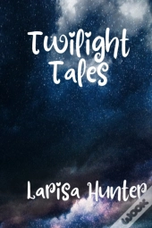 Twilight Tales