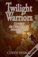 Twilight Warriors