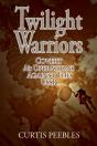 Twilight Warriors - Preview