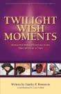 Twilight Wish Moments - Preview