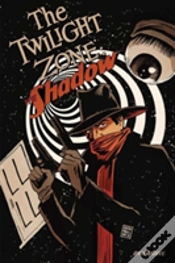 Capa do artigo Twilight Zone / The Shadow