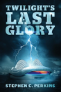 Twilight'S Last Glory - Preview