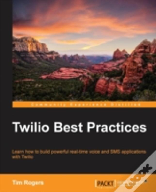 Twilio Best Practices