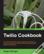 Twilio Cookbook
