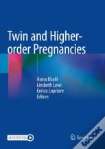 Twin And Higher-Order Pregnancies