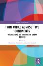Twin Cities Across Five Continents - Preview